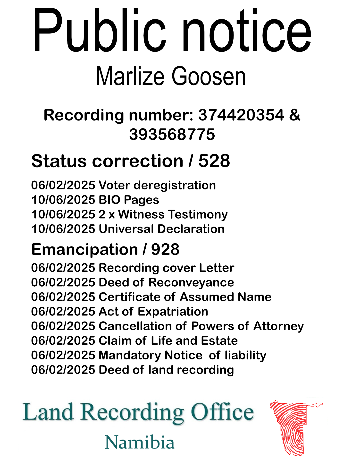 Public Notice Marlize Goosen (c) Recording number 374420354 & 393568775